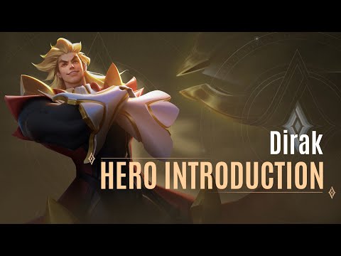 Dirak Hero Introduction Guide