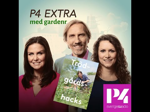 GardenR på P4 Extra - Trädgårdshacks med GardenR
