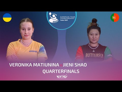 VERONIKA MATIUNINA (UKR) vs JIENI SHAO (POR) | European Championships - Quarterfinals | Highlights