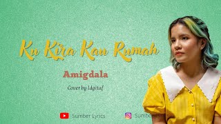 Download lagu Kukira Kau Rumah - Amigdala ( Lirik Cover ) By Idgitaf ft Indomusikgram mp3 Download lagu Kukira Kau Rumah - Amigdala ( Lirik Cover ) By Idgitaf ft Indomusikgram mp3