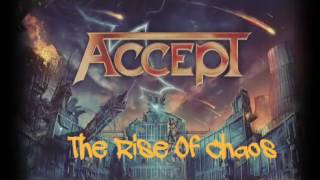 Accept- The Rise of Chaos (2017)