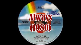 Patsy Cline ~ Always (1980) [Stereo]