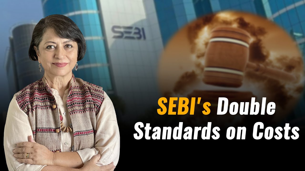 SEBI's Double Standards on Costs