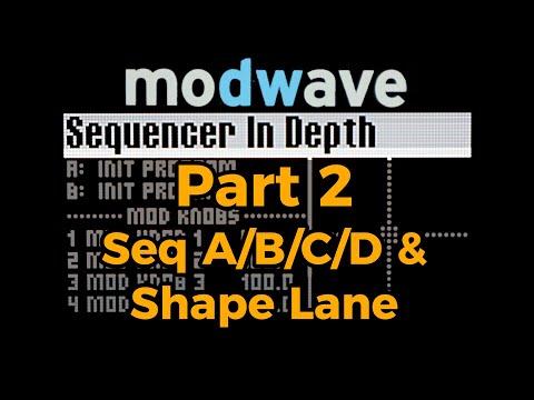 Korg Modwave Sequencer In Depth - Part 2: Modulation and Shape Lanes