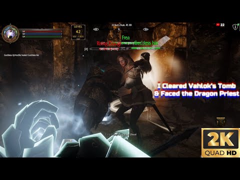 I Cleared Vahlok’s Tomb & Faced the Dragon Priest