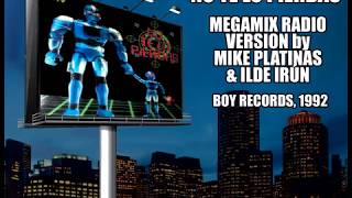 No te lo Pierdas - Megamix Radio Version