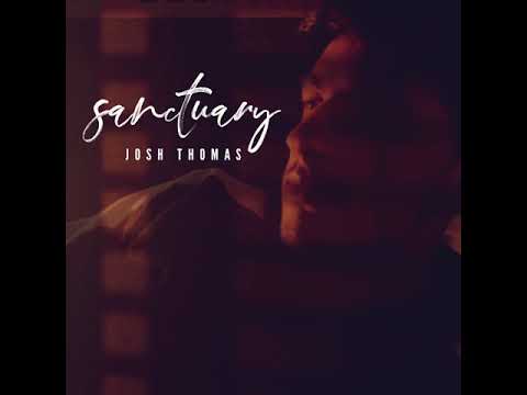 Sanctuary - Josh Thomas
