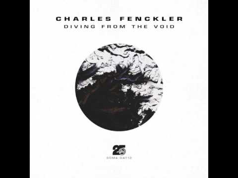 Charles Fenckler - Raven  [ SOMA Records ]