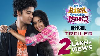 Prema Re Risk Hela Mote Ishq trailer