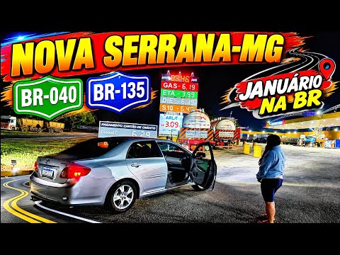 Viagem ao Nordeste , Nova Serrana ao Posto Trevão Br.040 Curvelo Br.135 