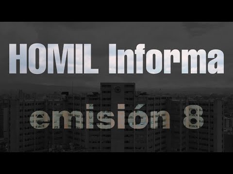 Noticiero HOMIL Informa - Emisión No. 08