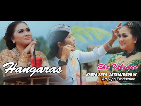 EKA KEBUMEN HANGARAS CIPT GEDE W. DAN ARYA SATRIA