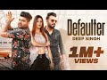 Defaulter Official Video R Nait Gurlez Akhtar Mista Baaz Songs 2022 Haryanavi