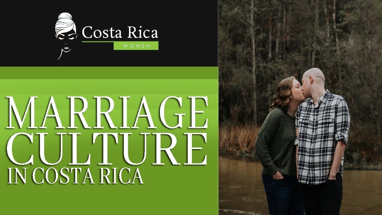 Marriage Culture in Costa Rica