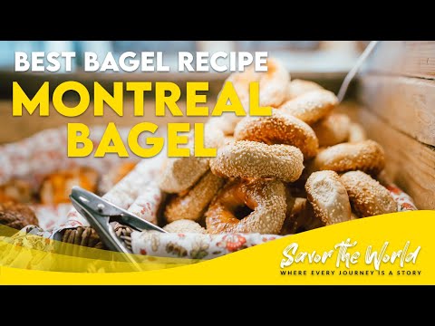 Montreal Bagel Recipes: How to Make the Best Bagels in the World
