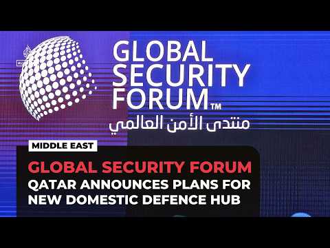 Qatar announces plans to establish domestic defence hub, deputy PM says