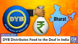 DYB Distributes Food to the Deaf in India