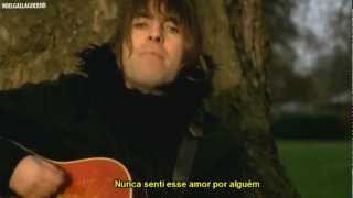 Oasis - Songbird [Legendado] HD