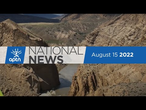 APTN National News August 15, 2022 – Calls for return of Dawn Walker, Iqaluit water issues