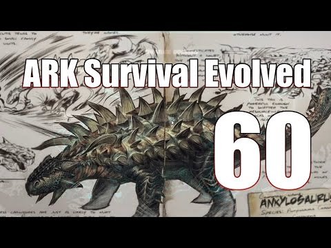 ARK: Survival Evolved - Ep. 60 - 120 Ankylo Perfect Kibble Tame!