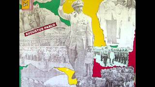 augustus pablo - King Selassie I Calling