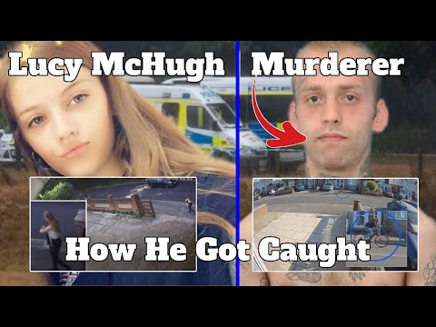 Man who murdered 13 year old school girl Lucy McHugh - crime files - true crime