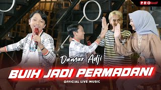 Download lagu Damar Adji - Buih Jadi Permadani | Live Version mp3 Download lagu Damar Adji - Buih Jadi Permadani | Live Version mp3