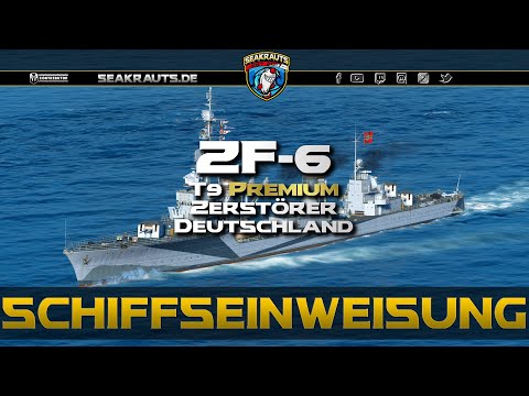 Review - ZF-6 [T9 DD] - World of Warships [Deutsch]