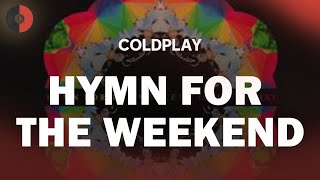 Hymn for the Weekend