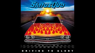 STATUS QUO - DRIVING TO GLORY  (TRAILER)