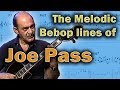 Joe Pass - How To Make Bebop Melodic