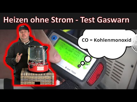 Heizen im Notfall ohne Strom - Blackout. Test mit Gaswarngerät