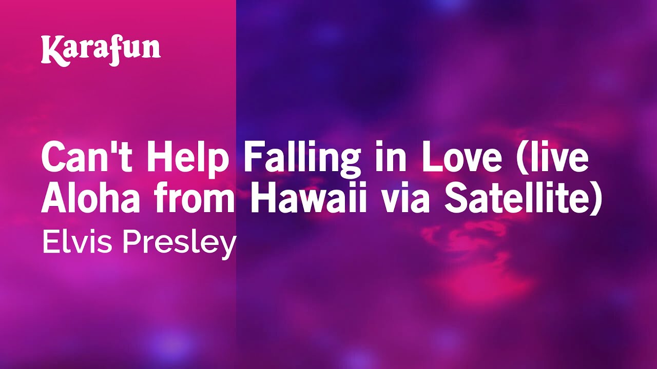 Can't Help Falling in Love - Elvis Presley | Karaoke Version | KaraFun