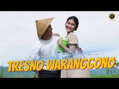 DELVA IRAWAN Ft. DIKE SABRINA - TRESNO WARANGGONO ( Official Music Video )