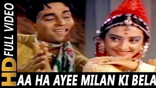 Aa Ha Ayee Milan Ki Bela  Mohammed Rafi Asha Bhosl