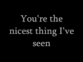 Kate nash - Nicest thing lyrics.