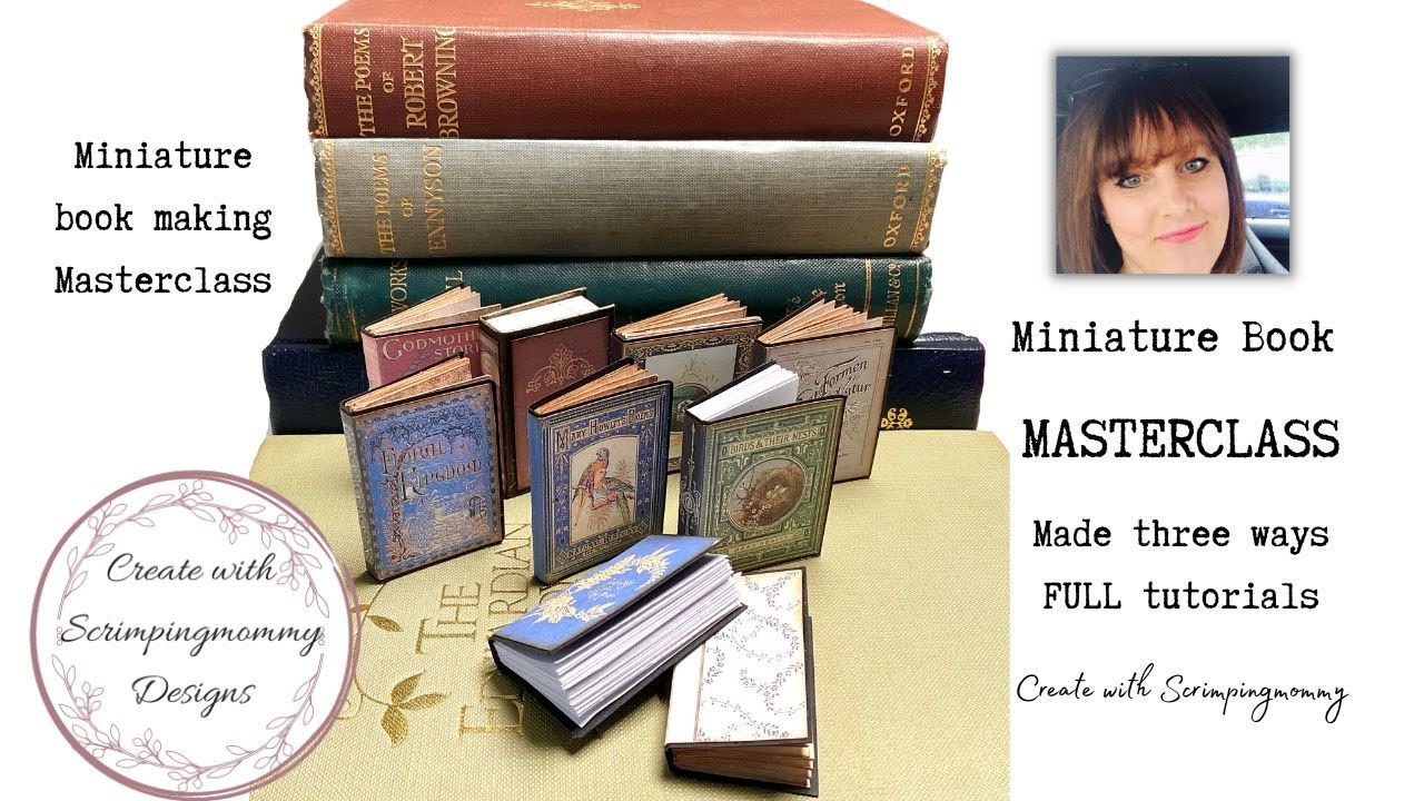 Miniature book masterclass made three ways FULL tutorial