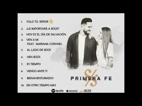 Primera fe - Álbum
