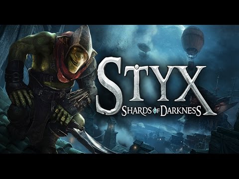 STYX SHARDS OF DARKNESS Gameplay Walkthrough Part 1 Prologue [1080p]