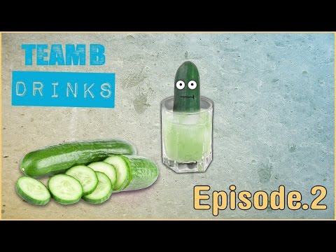 Team B Drinks! Cucumber Crushes