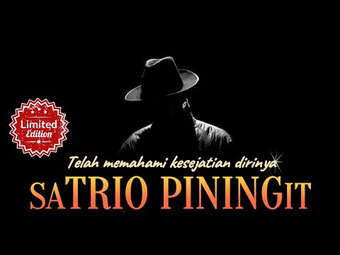 SATRIO PININGIT: Telah memahami kesejatian dirinya