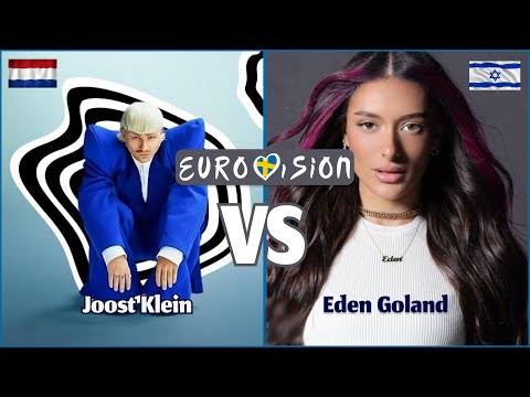 Joost Klein - Europapa VS Eden Golan - Hurricane 2024 | NetherlandsVSIsrael | Eurovision 2024