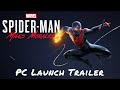 Marvel’s Spider-Man: Miles Morales — PC Launch Trailer