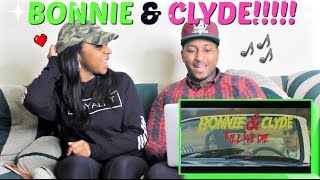 DEAN &quot;Bonnie &amp; Clyde&quot; Music Video REACTION!!!!