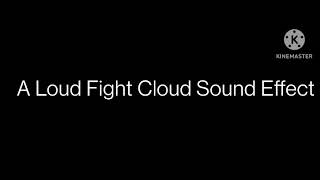 Download lagu Fight Cloud Sound Effect Loud mp3
