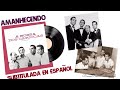 Amanhecendo - Os Cariocas (sub. español)