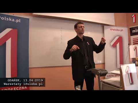 1. Warsztaty 1Polska w Gdańsku (okr 25) - 13.04.2019 - początki Listy Społecznej - całość