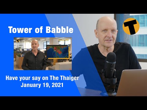 Tower Of Babble - Have your say on The Thaiger January 19 2021