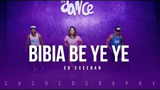 Bibia Be Ye Ye - Ed Sheeran | FitDance Life (Choreography) Dance Video