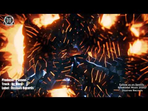 Breakbeat 2020 // Pavane - No More 🖤🖤 (Original Mix) [Dizzines Records] [брейкбит]